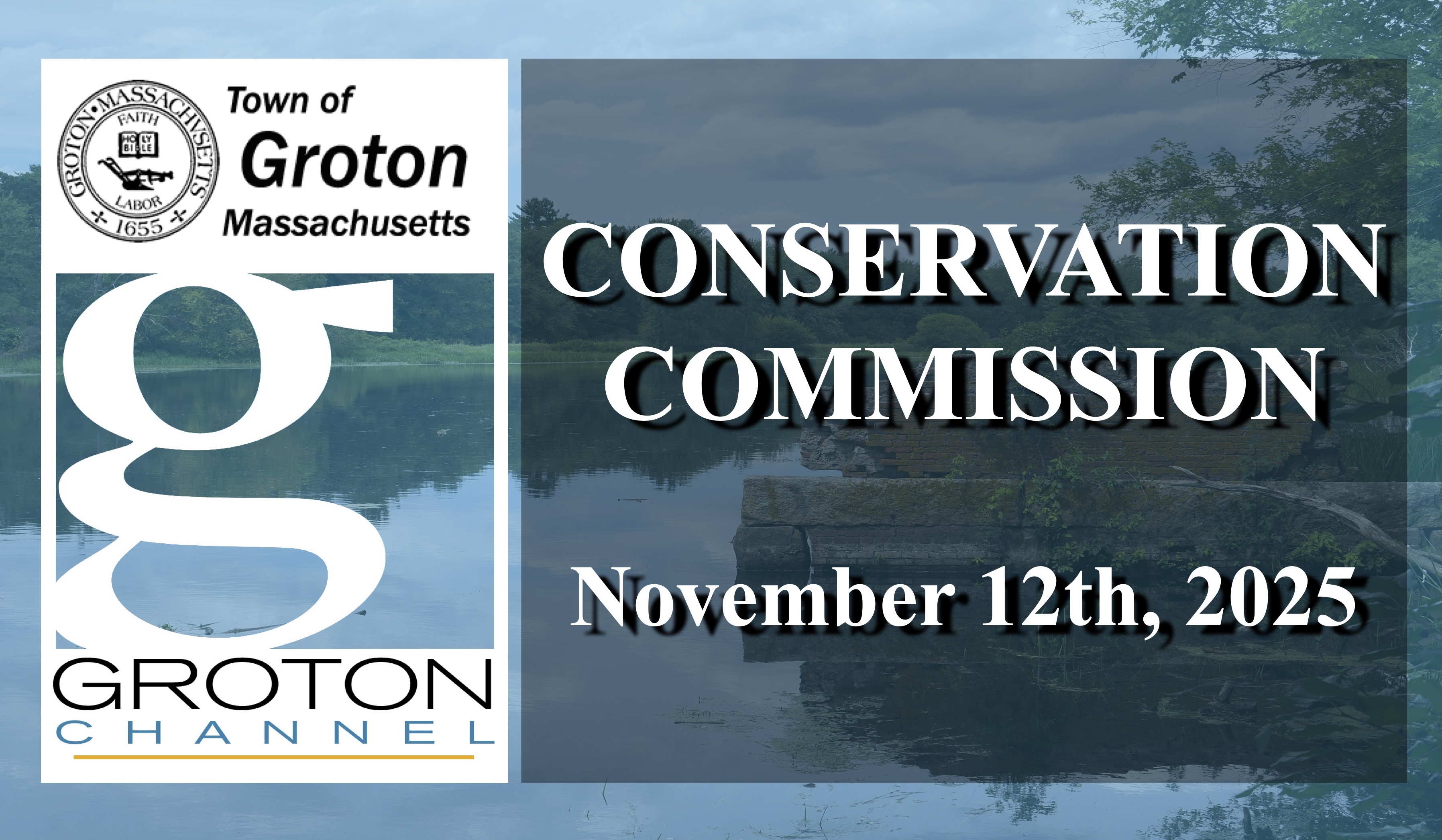 Conservation Commission 11/12/25 LIVE