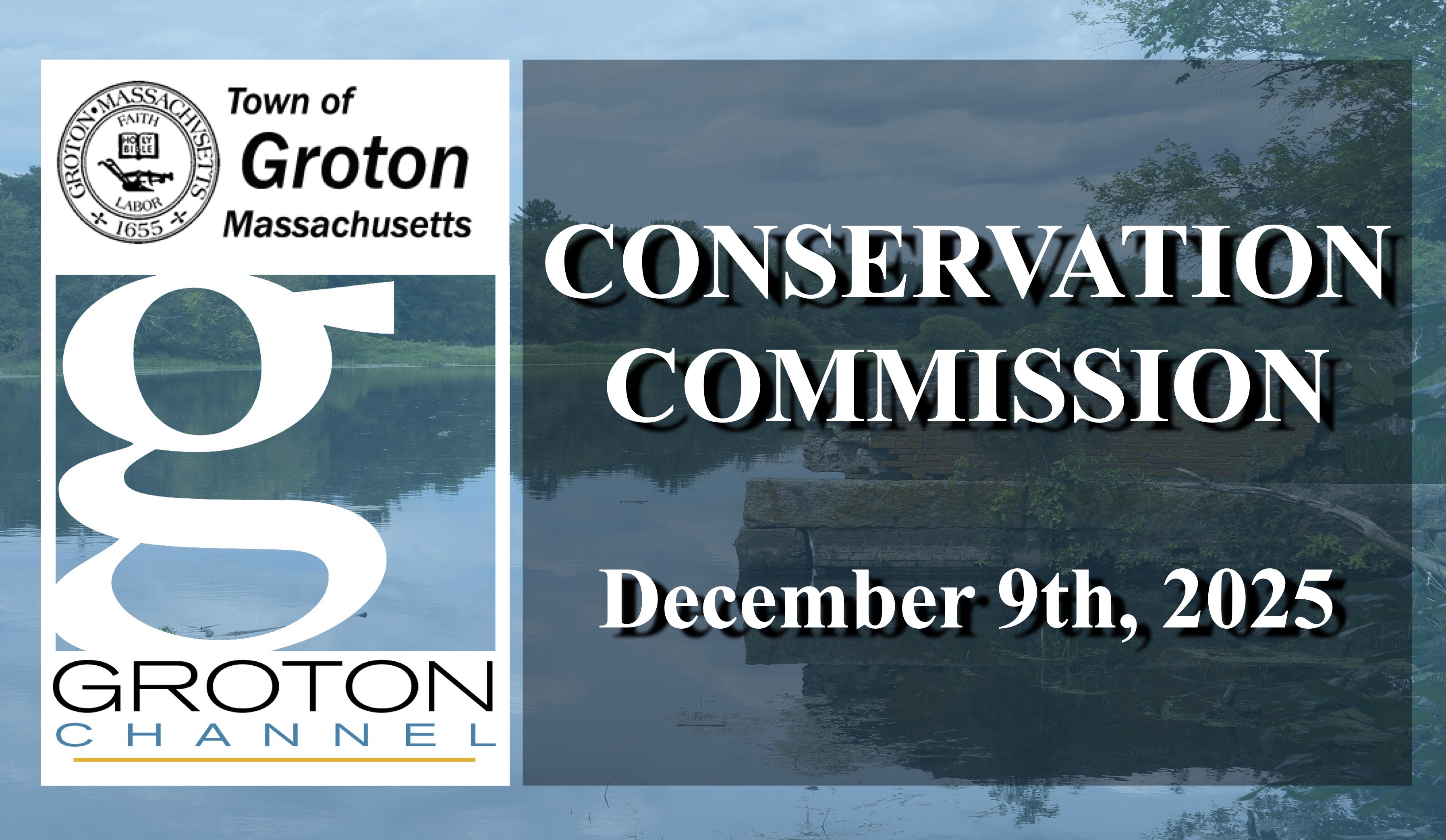 Conservation Commission 12/9/25 LIVE