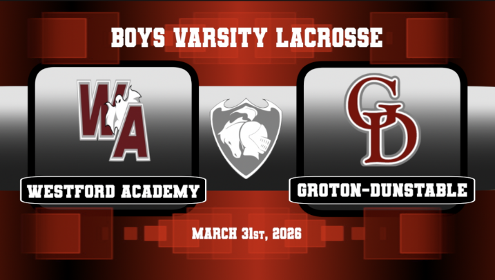 GDRHS Boys Varsity Lacrosse vs. Westford Academy 3/31/26