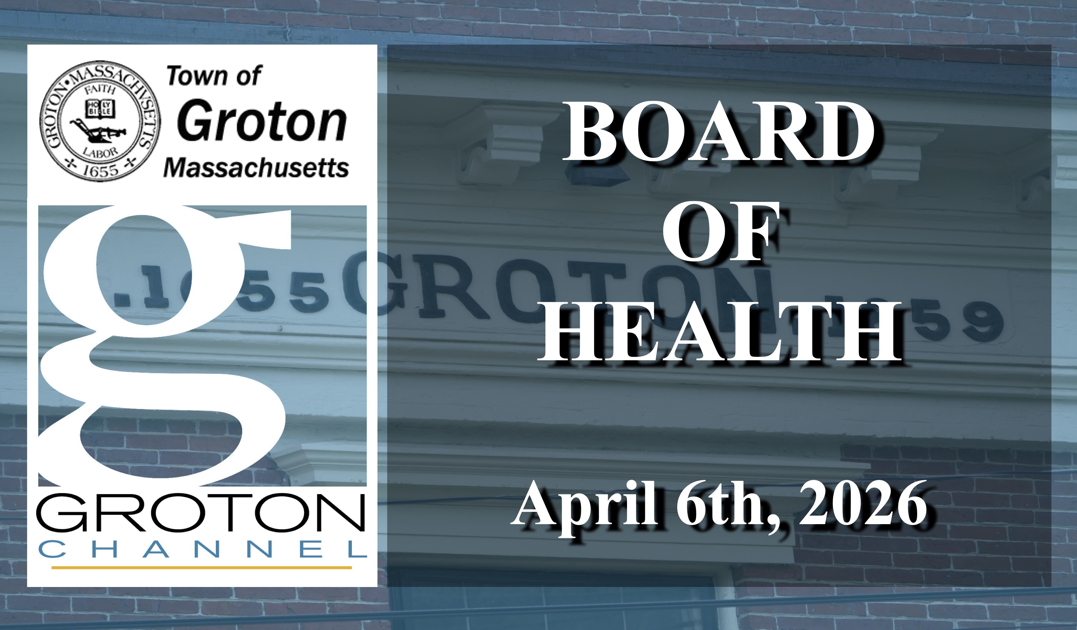 Thumbnail image for Groton Board of Health 4/6/26 LIVE