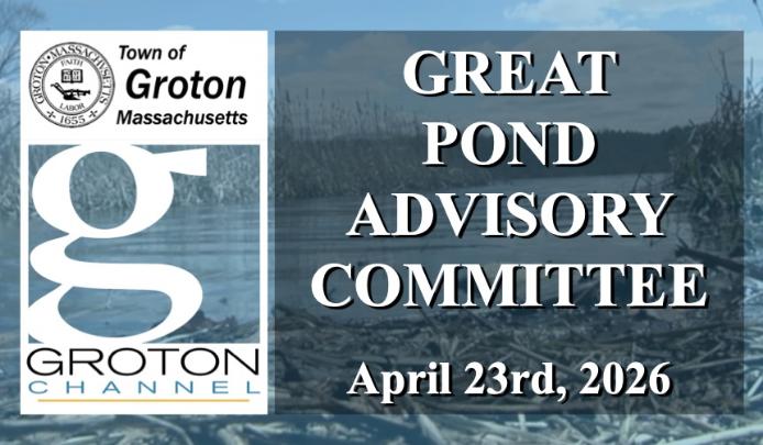 Thumbnail image for Great Pond Advisory Committee 4/23/26 via Internet Conference