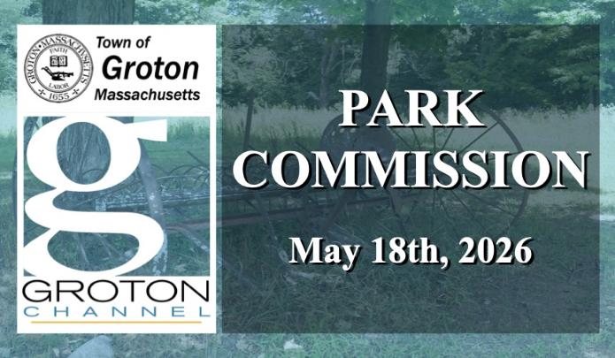 Groton Park Commission 5/18/26