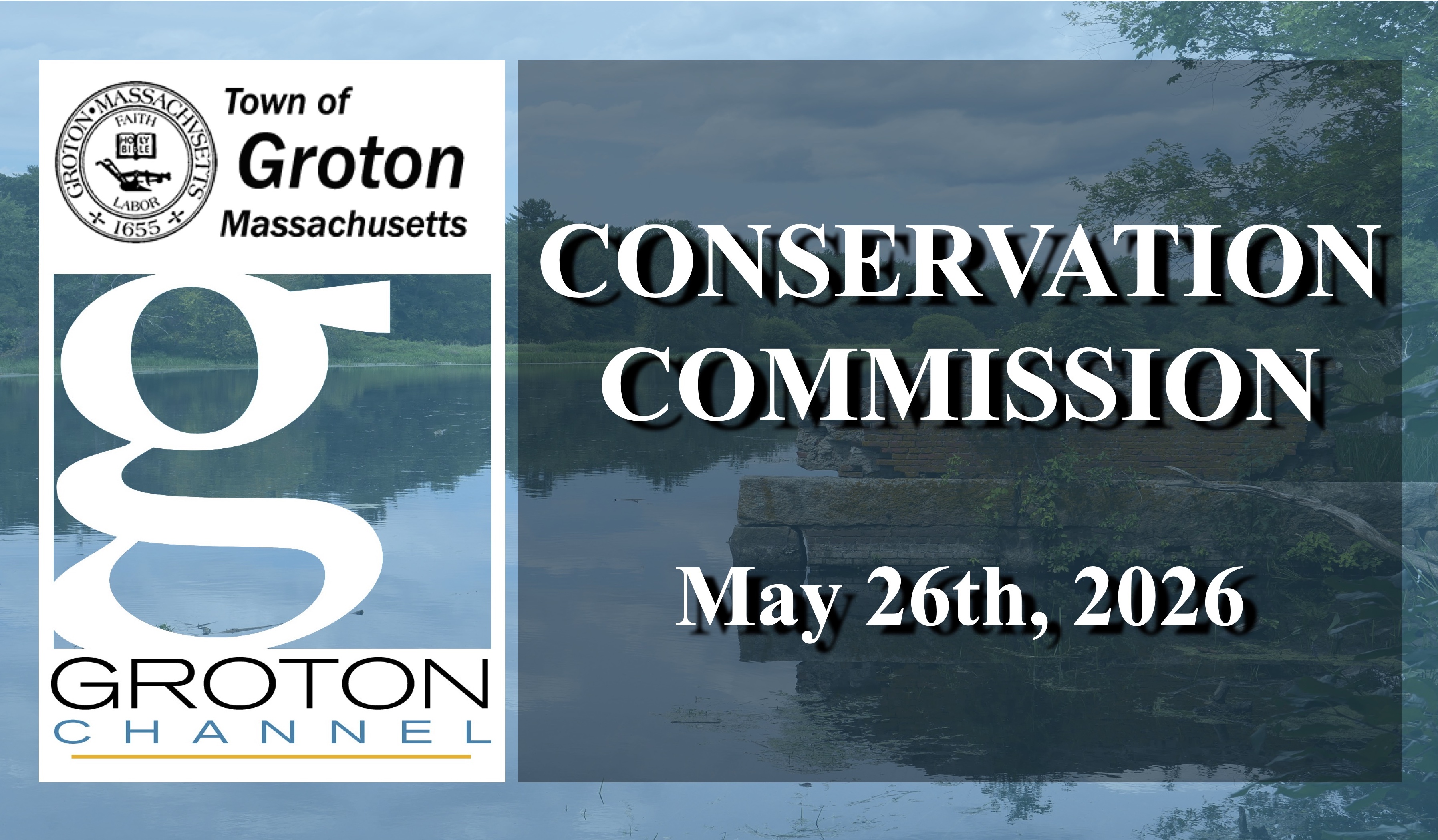 Thumbnail image for Conservation Commission 5/26/26 LIVE
