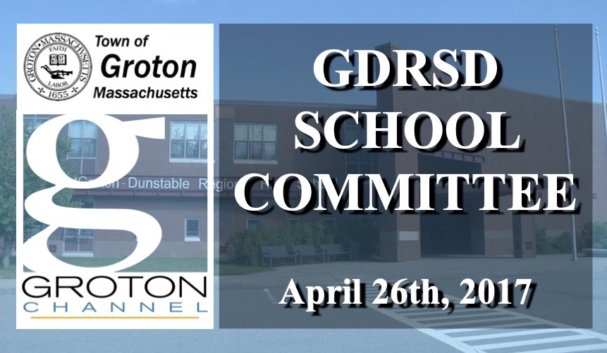 Thumbnail image for Groton-Dunstable School Committee 4/26/17