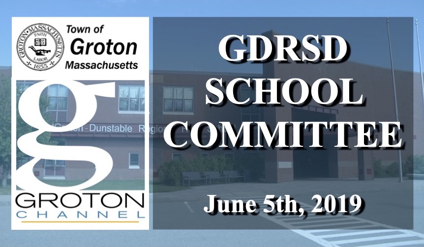 Thumbnail image for Groton-Dunstable School Committee 6/5/19
